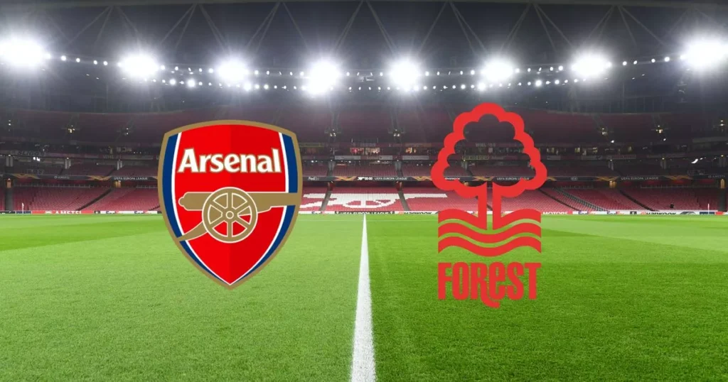 Arsenal vs Nottingham Forest – Premier League – 18h30 ngày 13/09